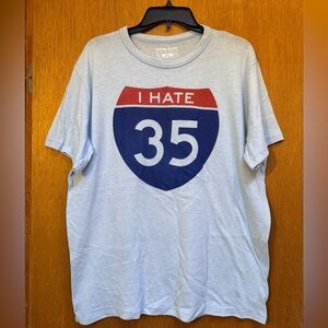 “I hate 35” Unisex tee size large